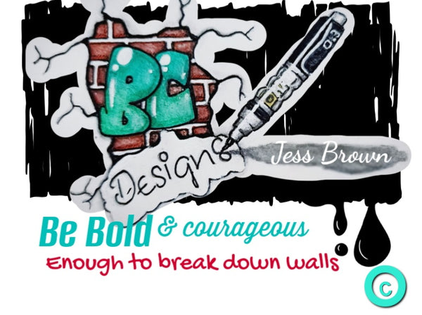 Bold and courageous designs